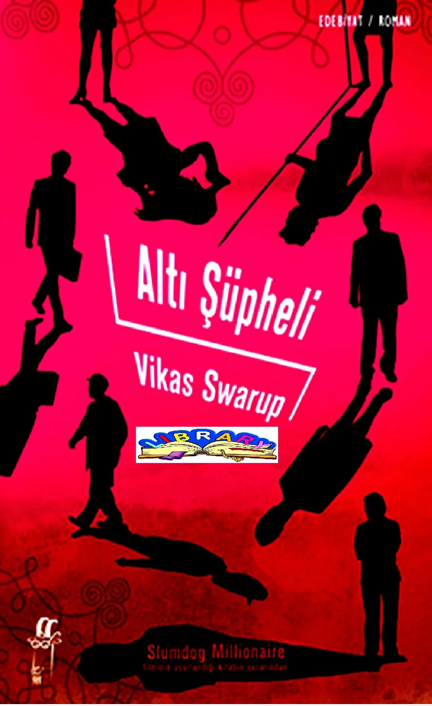 Altı Süpheli — Vikas Swarup