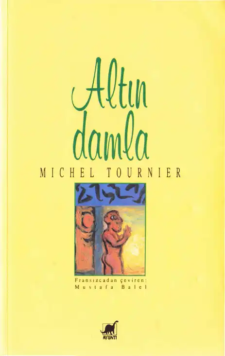 Altın Damla — Michel Tournier