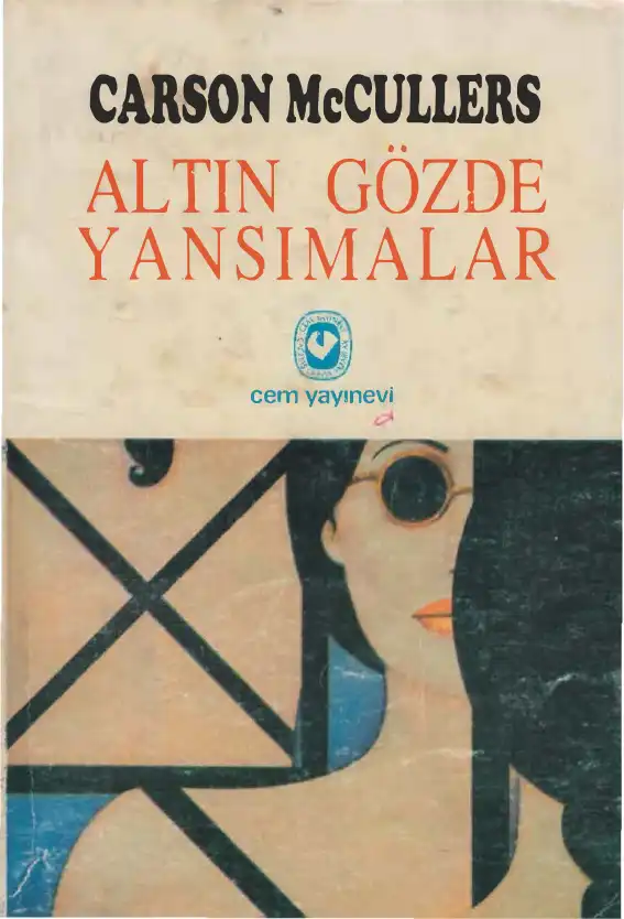 Altın Gözde Yansımalar — Carson McCullers