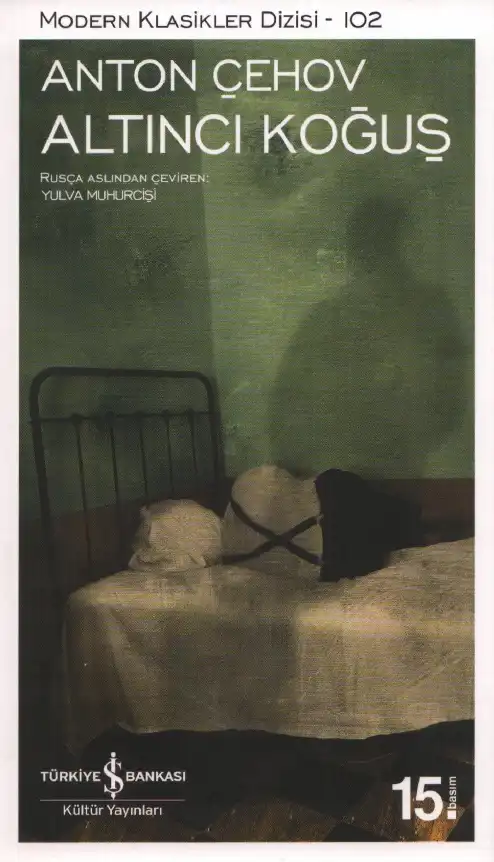 Altıncı Koğuş — Anton Pavloviç Çehov