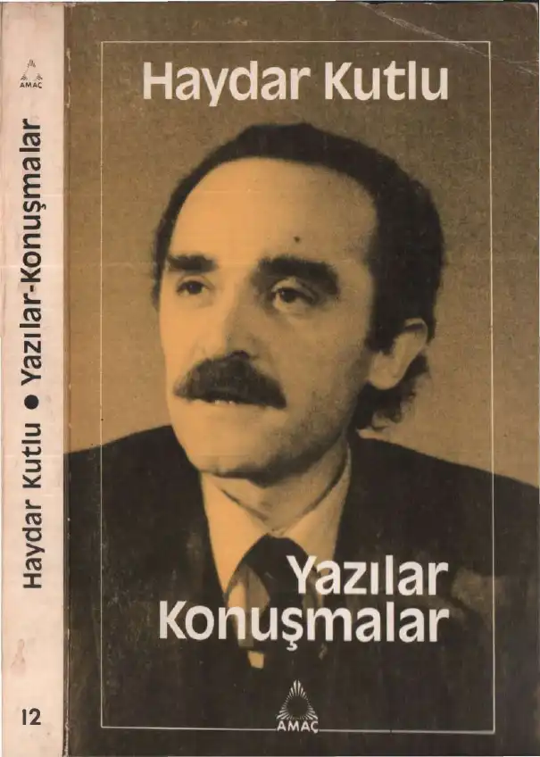 Amaç — Haydar Kutlu
