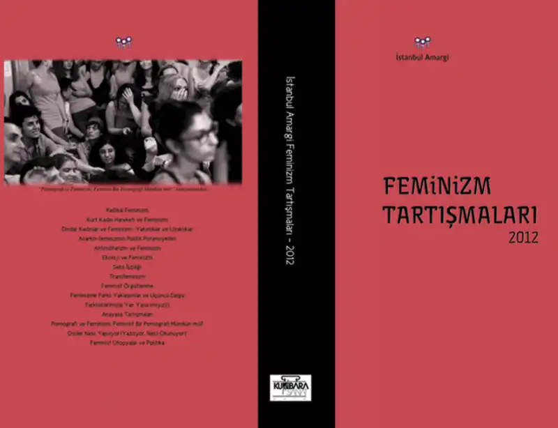 Amargi Feminizm Tartışmaları 2012 — Esen Özdemir, Sevi Bayraktar