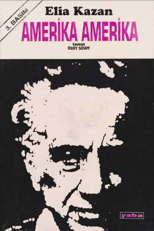Amerika Amerika — Elia Kazan