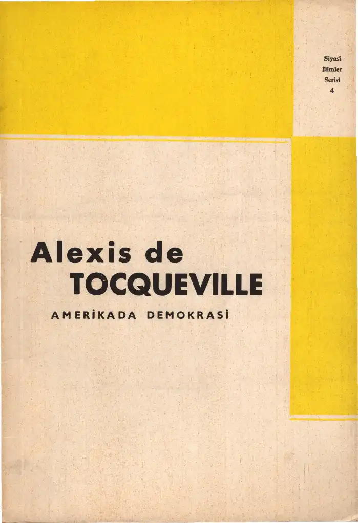 Amerikada Demokrasi — Alexis de Tocqueville