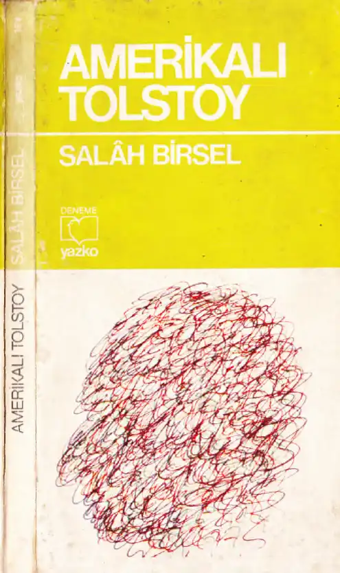 Amerikalı Tolstoy — Salah Birsel