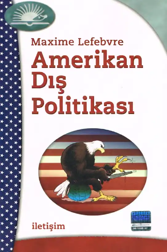 Amerikan Dış Politikası — Maxime Lefebvre