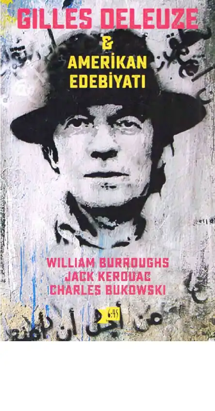 Amerikan Edebiyatı Altı Kırkbeş — Carmelo Bene, Gilles Deleuze