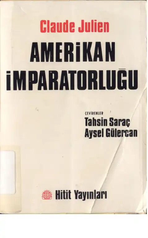 Amerikan İmparatorluğu — Claude Julien