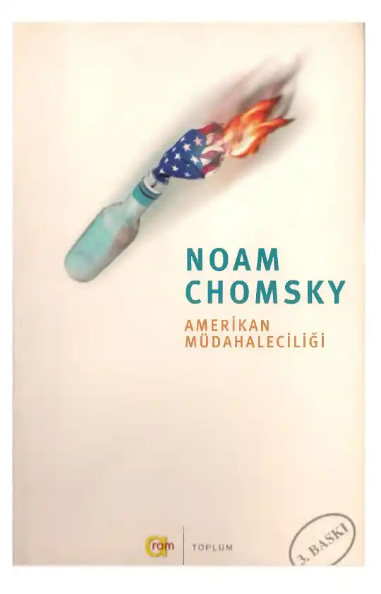 Amerikan Müdahaleciliği — Noam Chomsky ve Michel Foucault