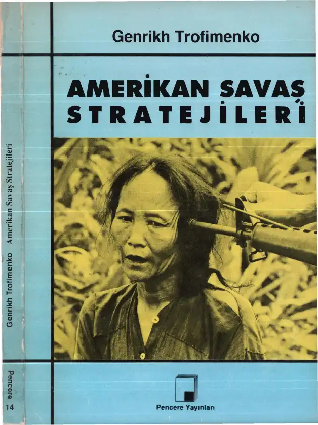 Amerikan Savaş Stratejileri — Genrikh Trofimenko