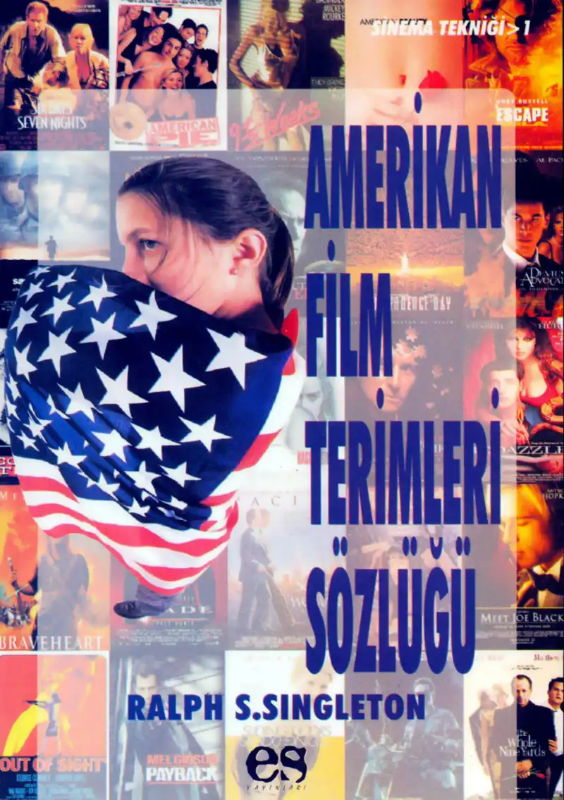 Amerikan Sinema Terimleri Sözlüğü — Ralph S. Singleton