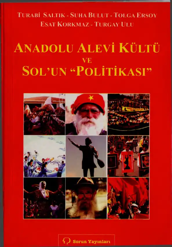Anadolu Alevi Kültü ve Sol'un Politikası Sorun — Turabi Saltık, Suha Bulut, Tolga Ersoy, Esat Korkmaz, Turgay Ulu