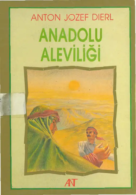 Anadolu Aleviliği — Anton Josef Dierl