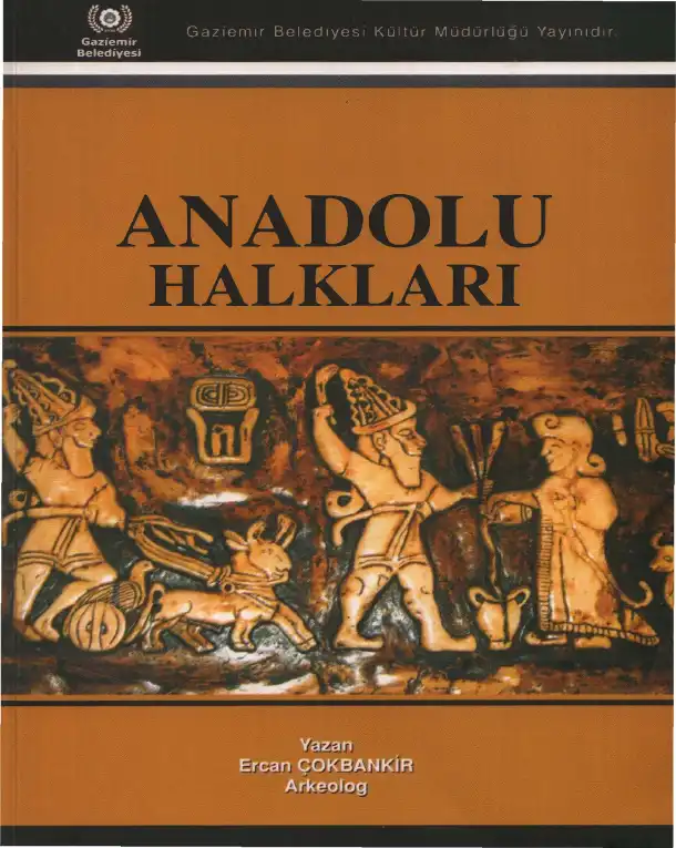 Anadolu Halkları — Ercan Çokbankır