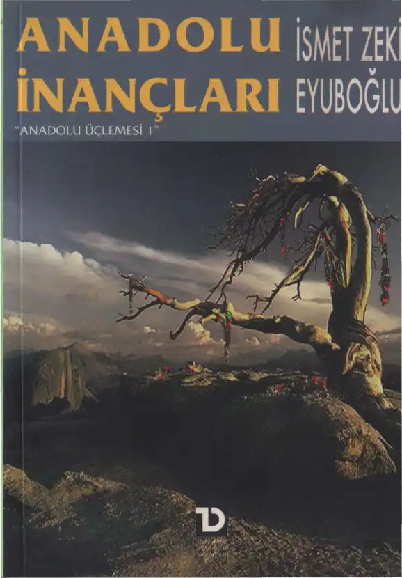 Anadolu İnançları — İsmet Zeki Eyuboğlu