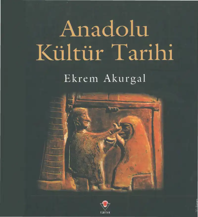 Anadolu Kültür Tarihi — Ekrem Akurgal