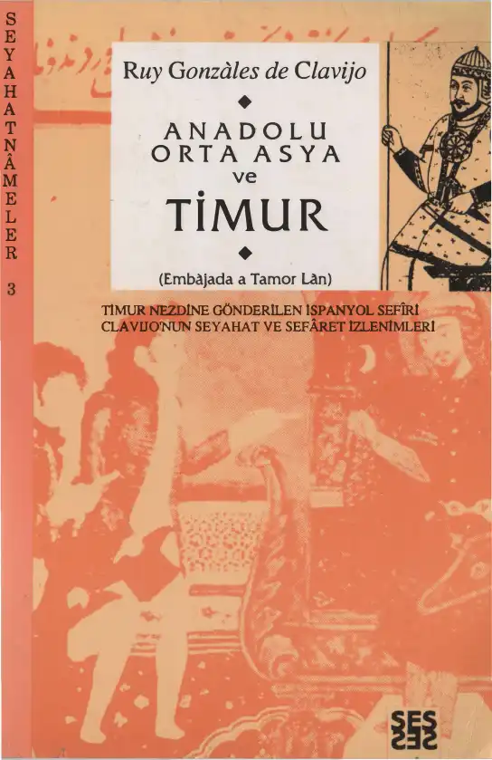 Anadolu Orta Asya ve Timur — Ruy Gonzales de Clavijo