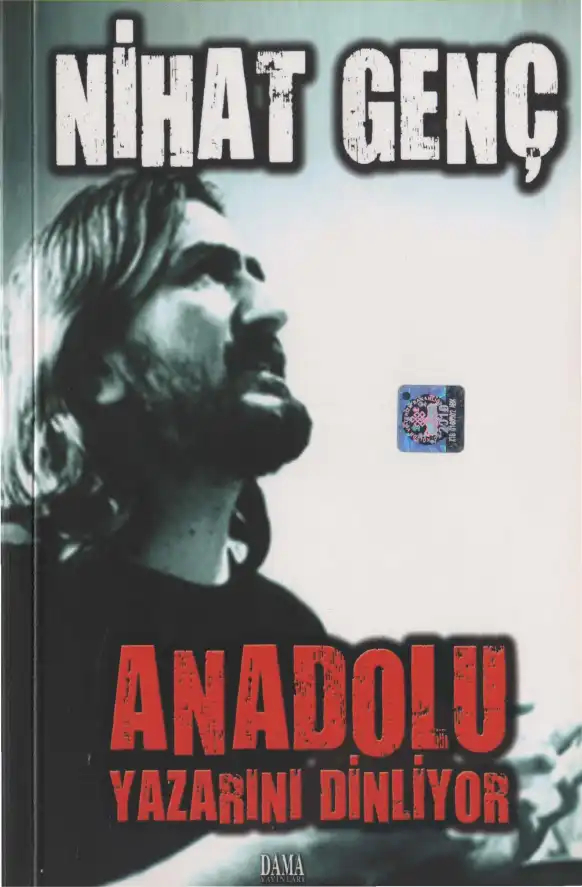 Anadolu Yazarını Dinliyor — Nihat Genç