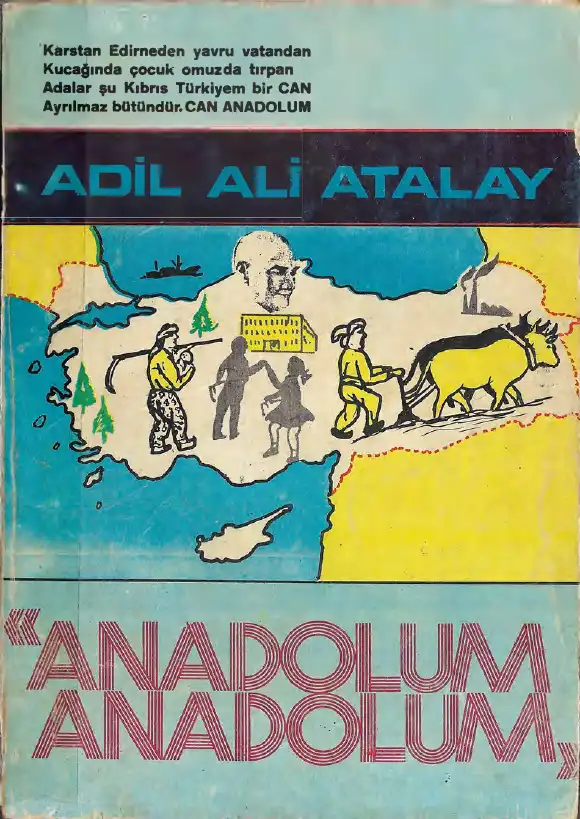 Anadolum Anadolum — Adil Ali Atalay Vaktidolu