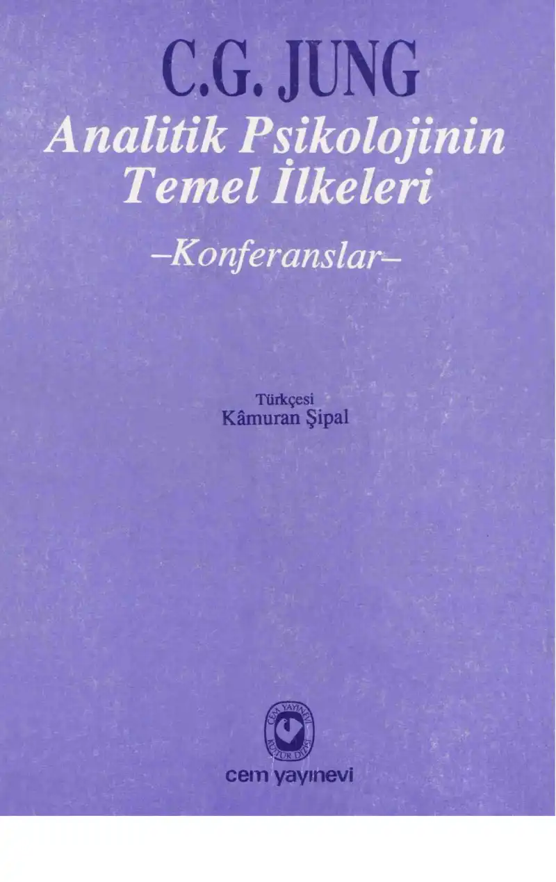 Analitik Psikolojinin Temel İlkeleri — Carl Gustav Jung