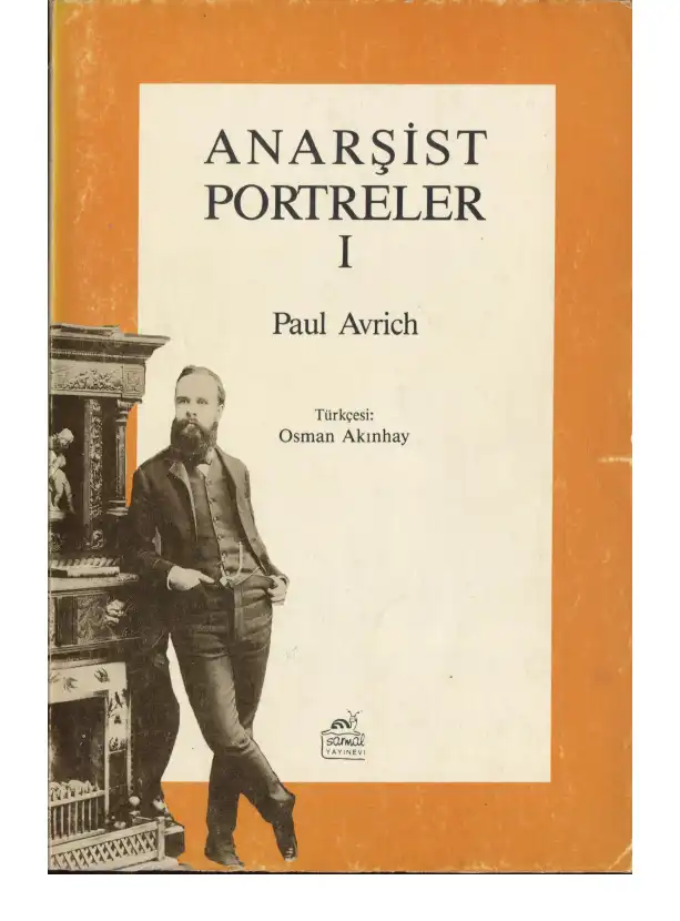 Anarşist Portreler 1 — Paul Avrich