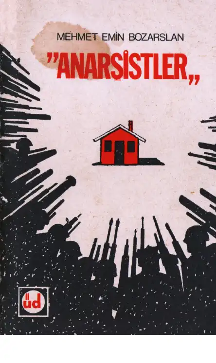 Anarşistler — Mehmet Emin Bozarslan