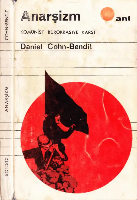 Anarşizm Komünist Bürokrasiye Karşı — Daniel Cohn-Bendit