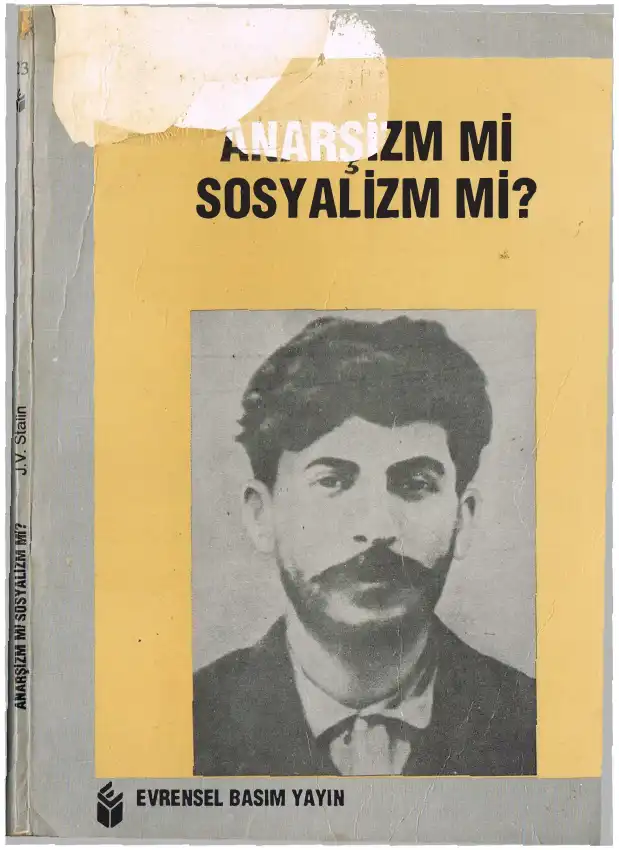 Anarşizm Mi Sosyalizm Mi? — V. İ. Lenin ve J. V. Stalin