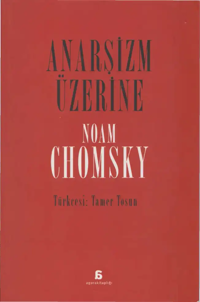 Anarşizm Üzerine — Noam Chomsky ve Michel Foucault