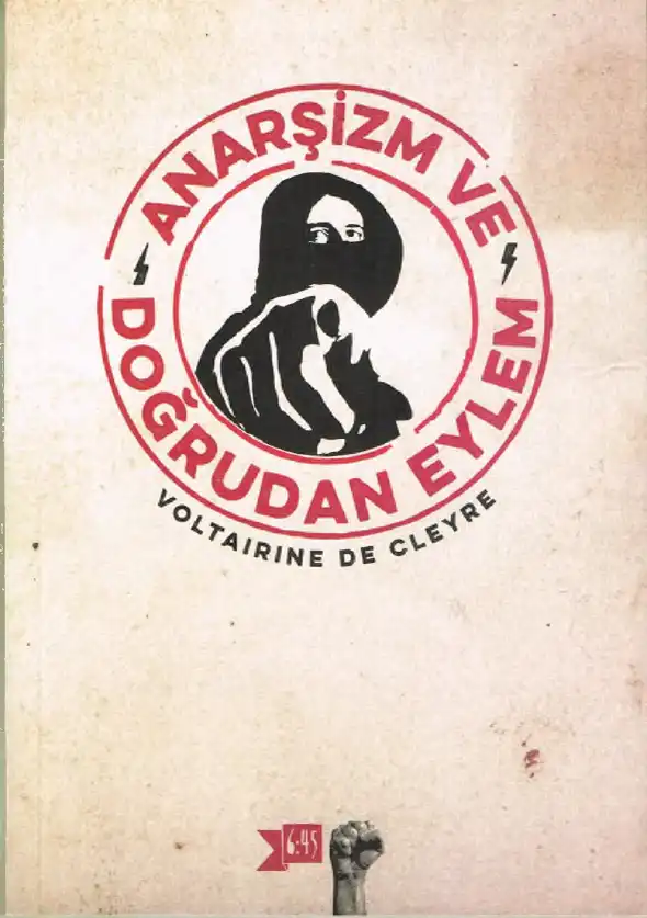 Anarşizm ve Doğrudan Eylem — Voltairine de Cleyre