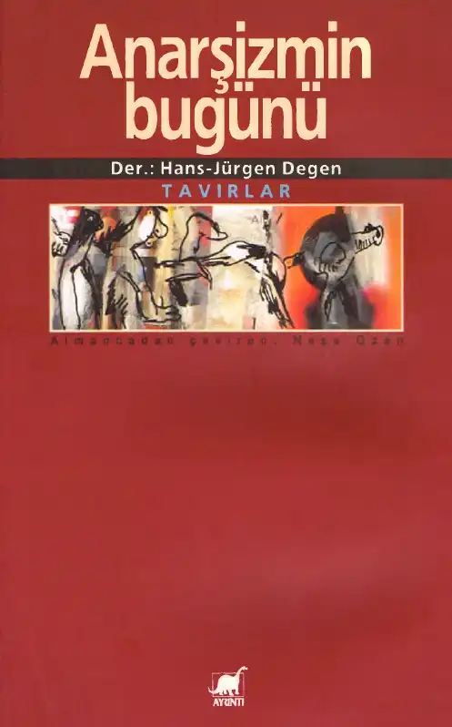 Anarşizmin Bugünü — Hans-Jürgen Değen