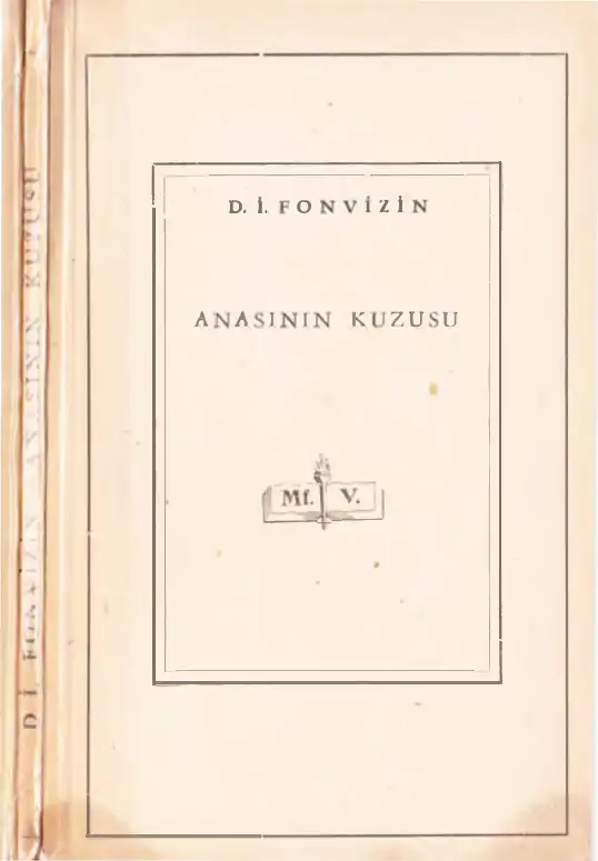 Anasının Kuzusu — D. İ. Fonvizin