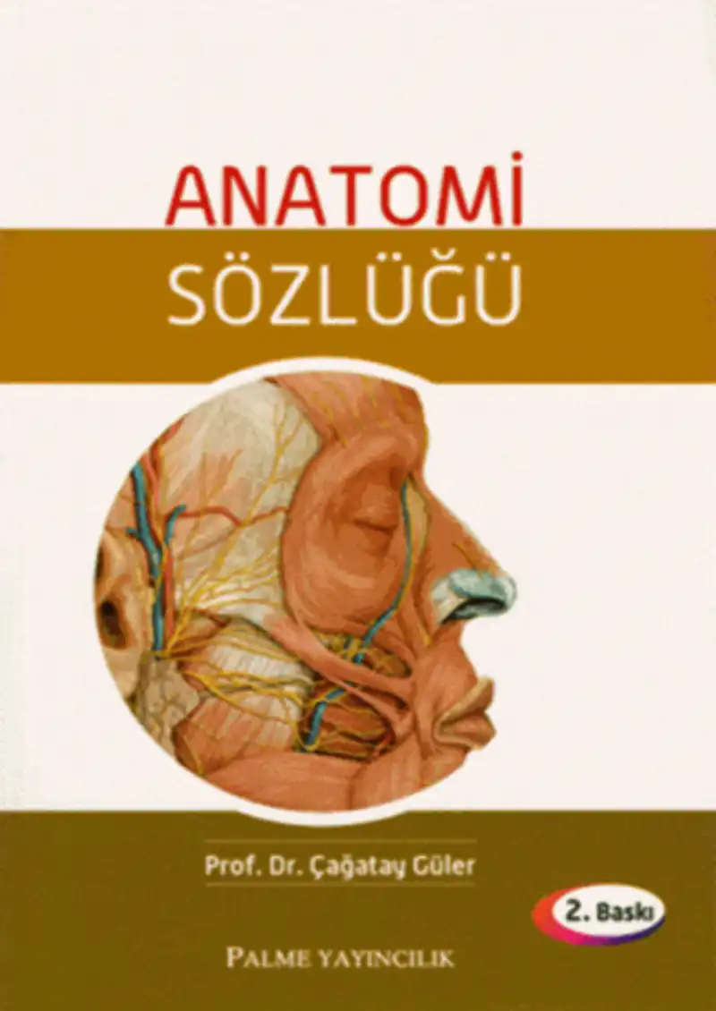 Anatomi Sözlüğü — Çağatay Güler
