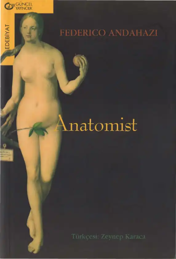 Anatomist Güncel — Federico Andahazi