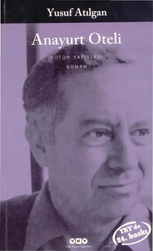Anayurt Oteli — Yusuf Atılgan