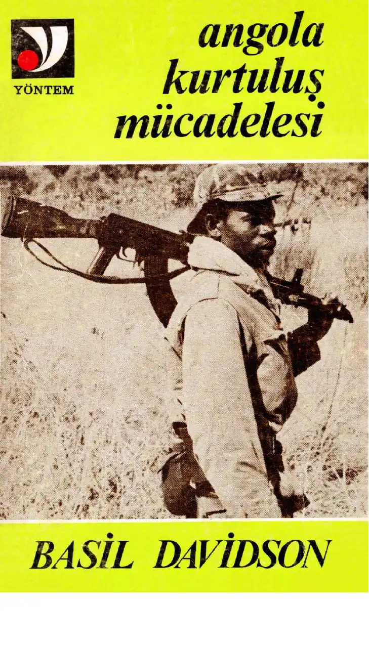 Angola Kurtuluş Mücadelesi Yöntem — Basil Davidson