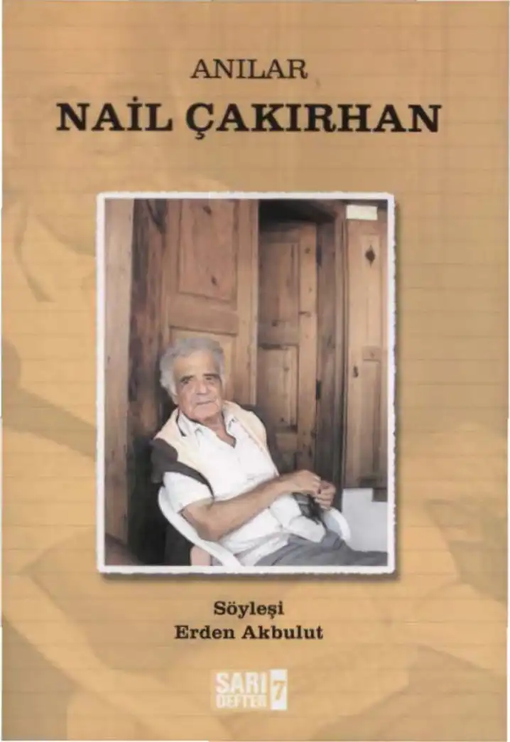 Anılar — Nail Çakırhan