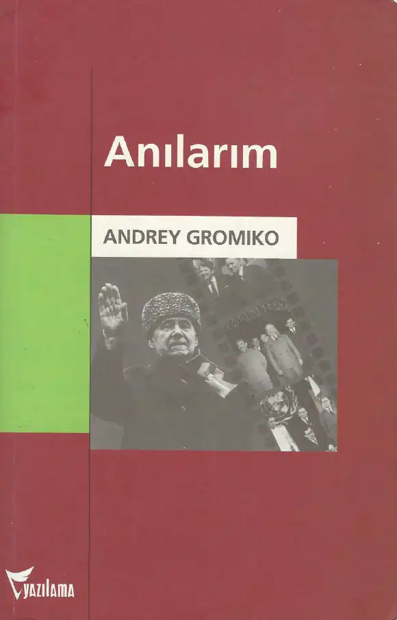 Anılarım — Andrey Gromiko