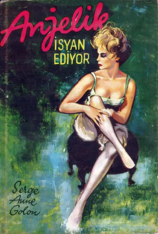 Anjelik İsyan Ediyor Halk — Sergeanne Golon