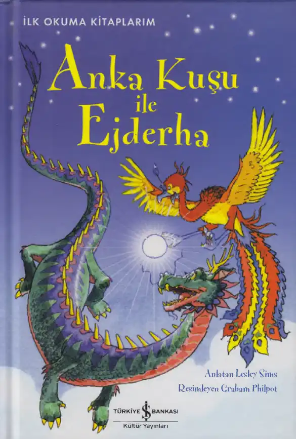 Anka Kuşu ile Ejderha — Lesley Sims