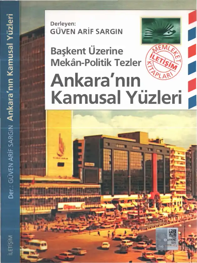 Ankara'nın Kamusal Yüzleri — Güven Arif Sargın