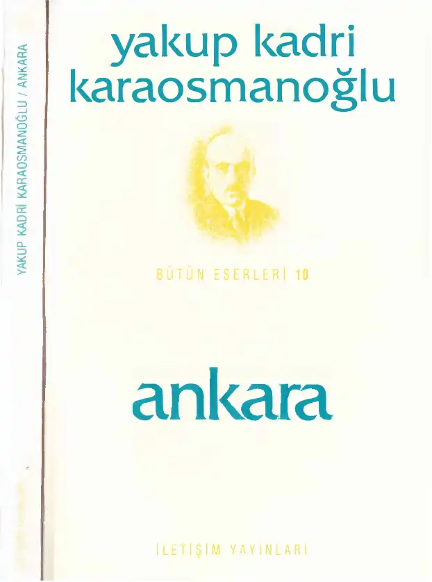Ankara — Yakup Kadri Karaosmanoğlu