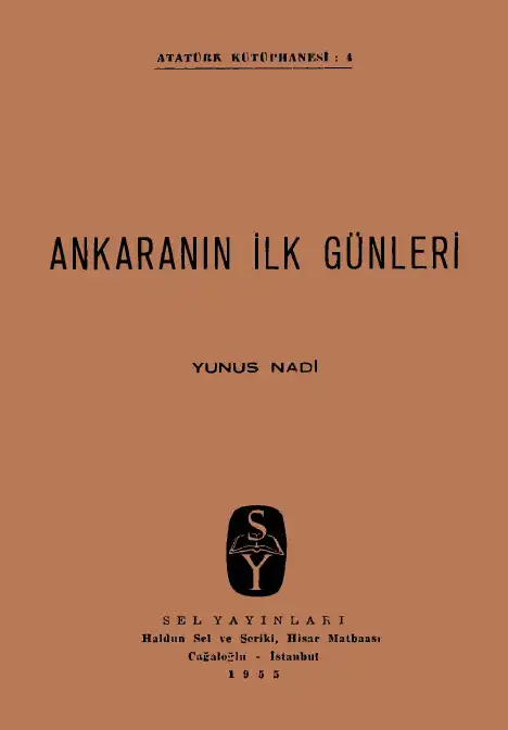 Ankaranın İlk Günleri — Yunus Nadi