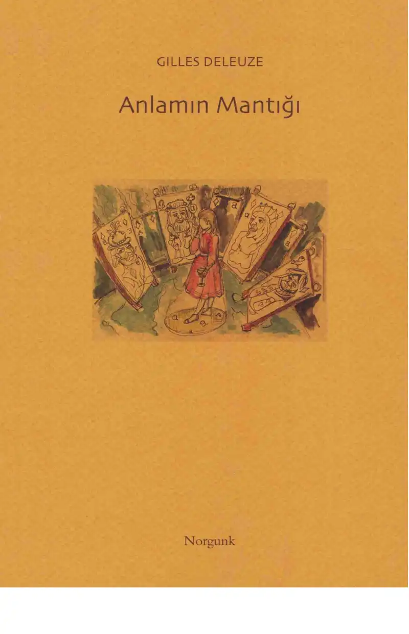 Anlamın Mantığı — Carmelo Bene, Gilles Deleuze