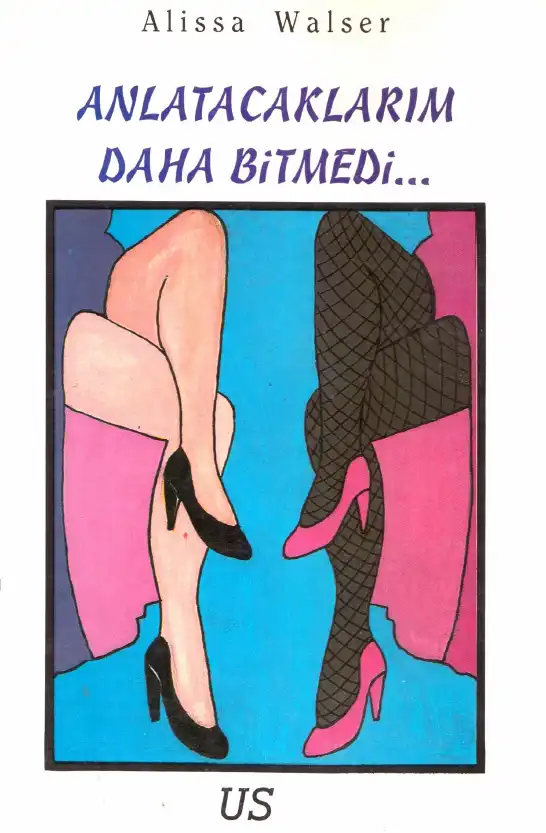 Anlatacaklarım Bitmedi — Alissa Walser