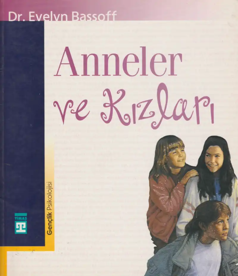Anneler Ve Kızları — Evelyn Bassoff