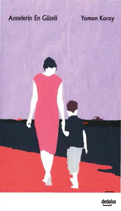 Annelerin En Güzeli — Yaman Koray
