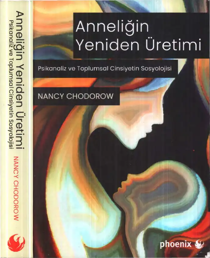 Anneliğin Yeniden Üretimi — Nancy Chodorow