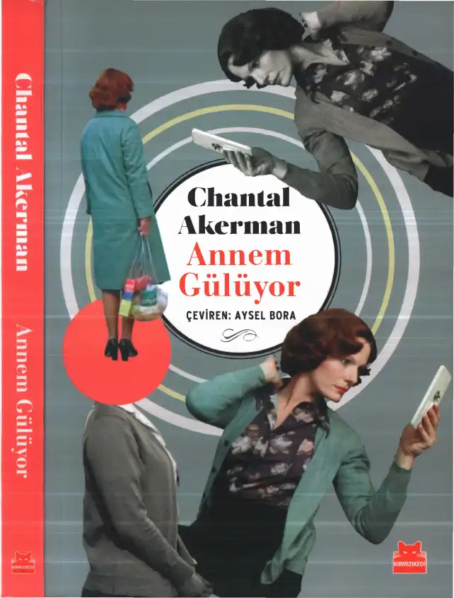 Annem Gülüyor — Chantal Akerman