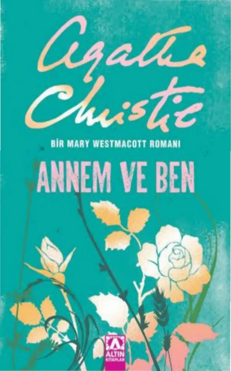 Annem ve Ben — Agatha Christie